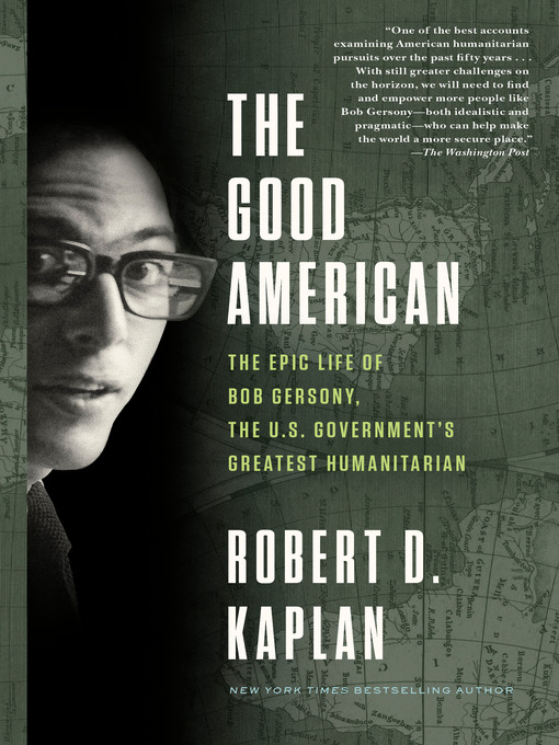 Title details for The Good American by Robert D. Kaplan - Wait list